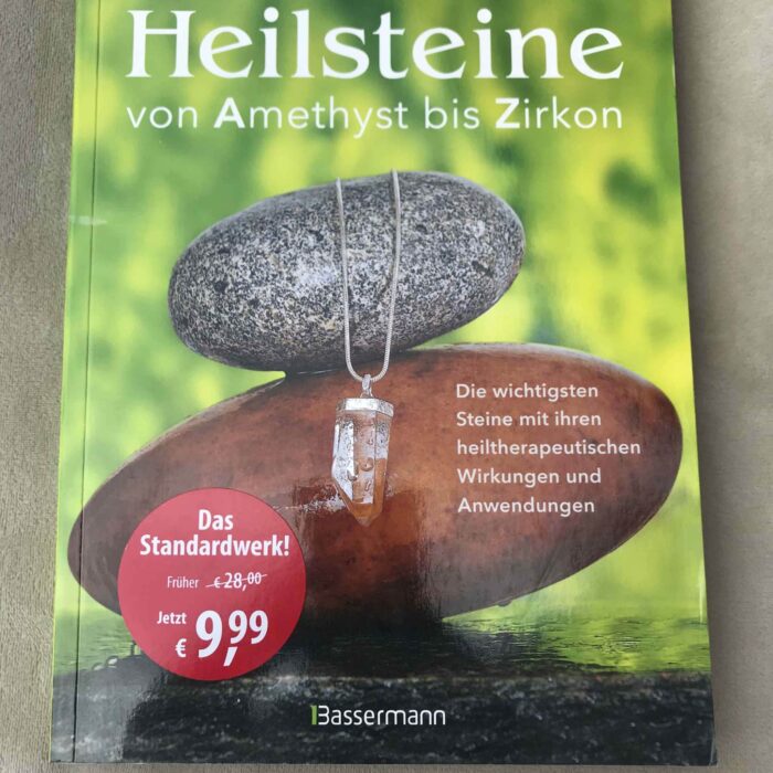 Heilsteine: von Amethyst bis Zirkon (Deutsch) Broschiert 1 SanjaNatur® - Edelsteine & Coaching